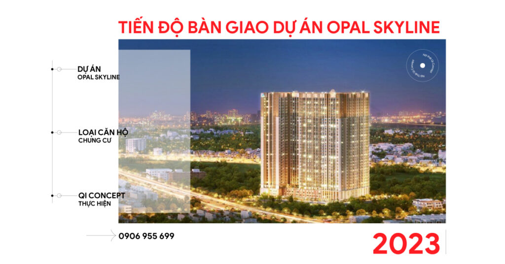 Cập Nhật Tiến Độ Căn Hộ Opal Skyline