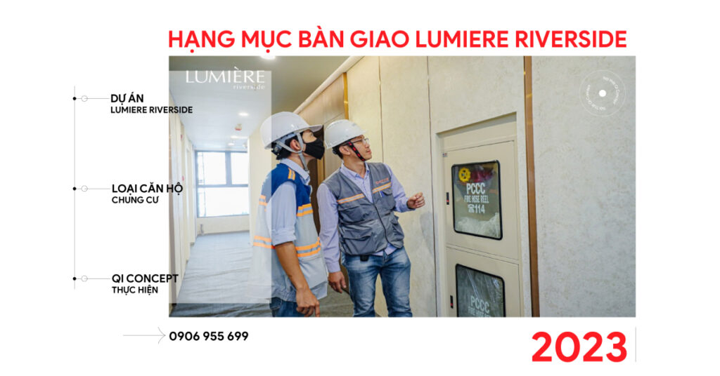 CĐT Lumiere Riverside Bàn Giao Những Gì? Tiêu Chuẩn Ra Sao?