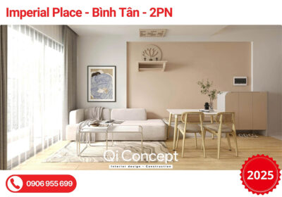 Khám Phá Mẫu Thiết Kế Nội Thất Căn Hộ Imperial Place 2PN