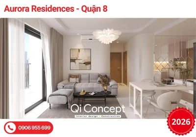 Thiết Kế Nội Thất Aurora Residences Phong Cách Hiện Đại, Tối Giản 2026